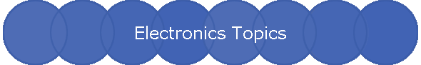 Electronics Topics